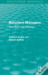 Reluctant Managers (Routledge Revivals)