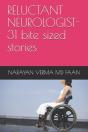 Reluctant Neurologist-31 Bite Sized Stories - Preview