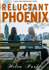 Reluctant Phoenix