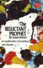 Reluctant Prophet - Preview