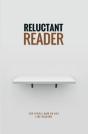 Reluctant Reader - Preview