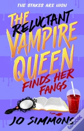 Capa do artigo Reluctant Vampire Queen Finds Her Fangs (The Reluctant Vampire Queen 3)