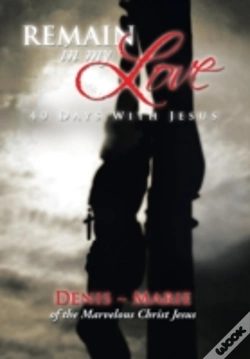 Capa do artigo Remain In My Love: 40 Days With Jesus