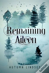 Remaining Aileen