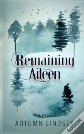 Remaining Aileen