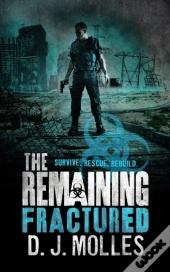 Remaining: Fractured