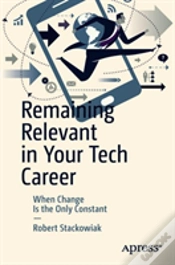 Capa do artigo Remaining Relevant In Your Tech Career
