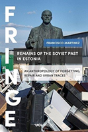 Remains Of The Soviet Past In Estonia - Preview