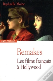 Capa do artigo Remakes ; Les Films Français À Hollywood