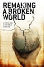 Remaking A Broken World - Preview