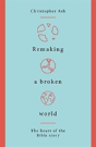 Remaking A Broken World - Preview