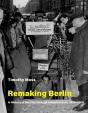 Remaking Berlin - Preview