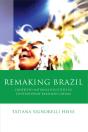 Remaking Brazil - Preview