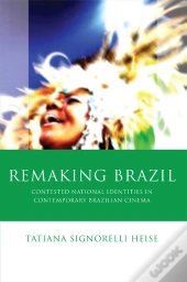Remaking Brazil