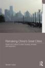 Remaking China'S Great Cities - Preview