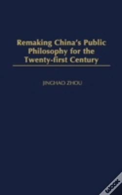 Capa do artigo Remaking China'S Public Philosophy For The Twenty-First Century