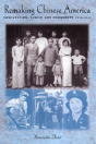Remaking Chinese America - Preview