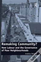 Remaking Community?