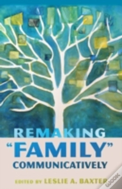 Capa do artigo Remaking "Family" Communicatively