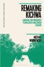 Remaking Kichwa - Preview