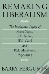 Remaking Liberalism