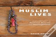 Remaking Muslim Lives