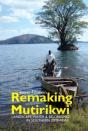 Remaking Mutirikwi - Preview