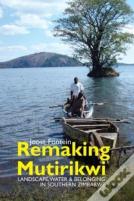 Remaking Mutirikwi