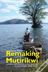 Remaking Mutirikwi