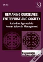 Remaking Ourselves, Enterprise And Society