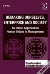Remaking Ourselves, Enterprise And Society