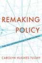 Remaking Policy - Preview