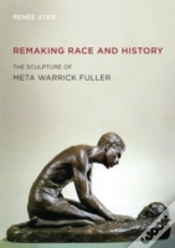 Capa do artigo Remaking Race And History