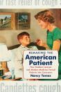 Remaking The American Patient - Preview