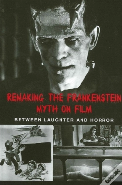 Capa do artigo Remaking The Frankenstein Myth On Film