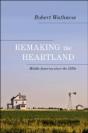 Remaking The Heartland - Preview