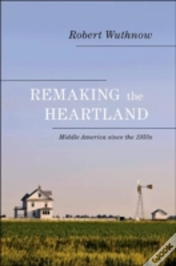 Capa do artigo Remaking The Heartland