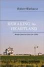 Remaking The Heartland - Preview
