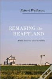 Capa do artigo Remaking The Heartland