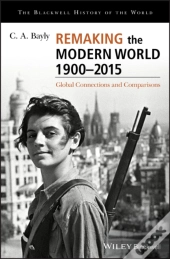 Remaking The Modern World 1900 - 2015