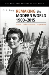 Remaking The Modern World 1900 - 2015