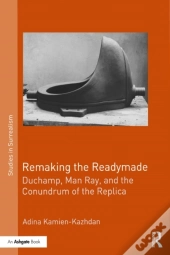 Remaking The Readymade