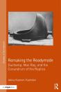 Remaking The Readymade - Preview