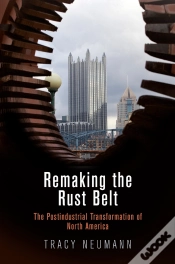 Capa do artigo Remaking The Rust Belt