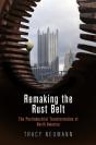 Remaking The Rust Belt - Preview