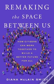 Capa do artigo Remaking The Space Between Us