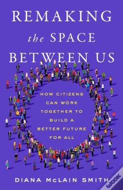 Capa do artigo Remaking The Space Between Us