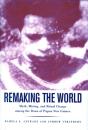 Remaking The World - Preview