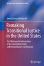 Remaking Transitional Justice In The United States - Preview