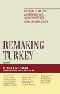 Remaking Turkey - Preview